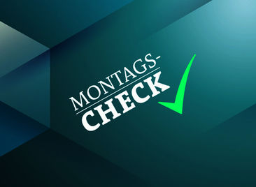 Neues vom Montags-Check