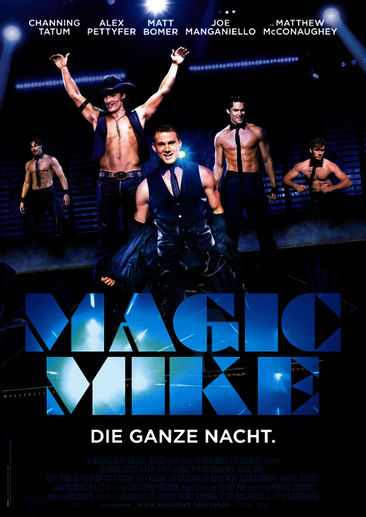 Magic Mike – Strip mit Soderbergh!