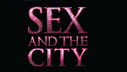 Sex and the City | Sendetermine